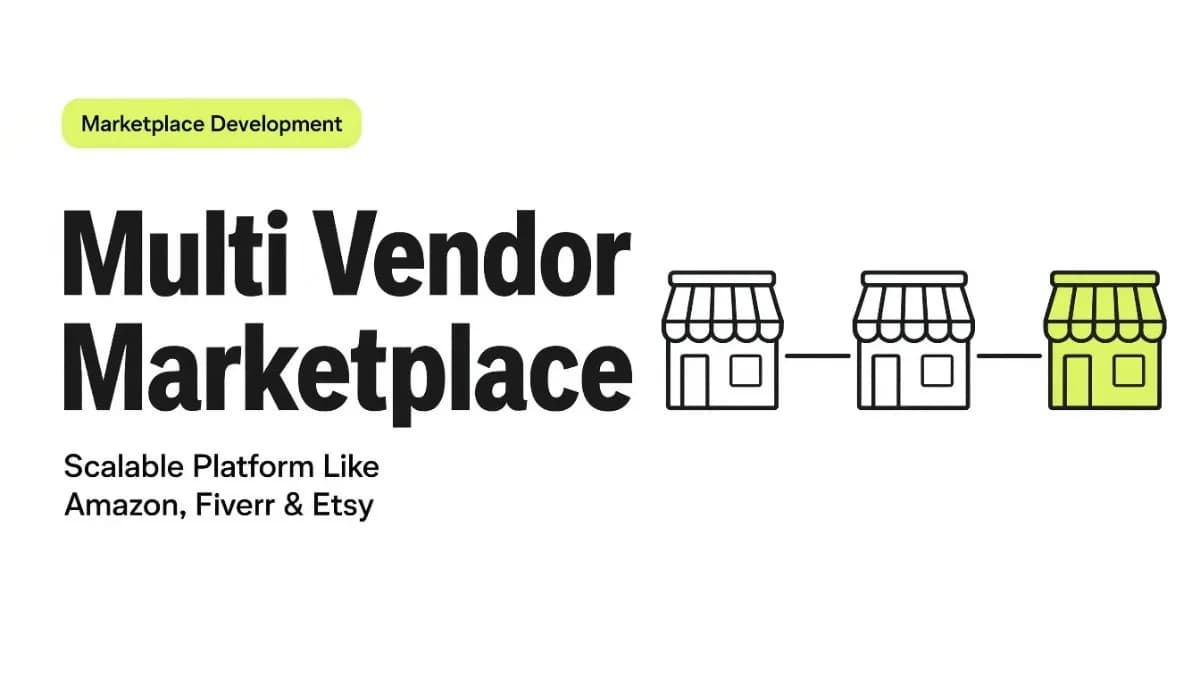 I will develop a scalable multi vendor marketplace website