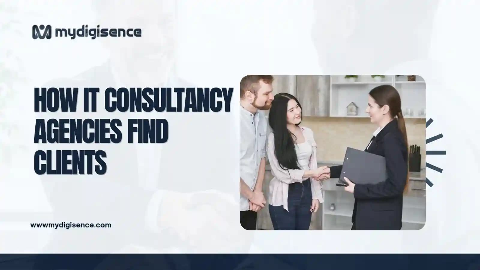 How IT Consultancy Agencies Find Clients