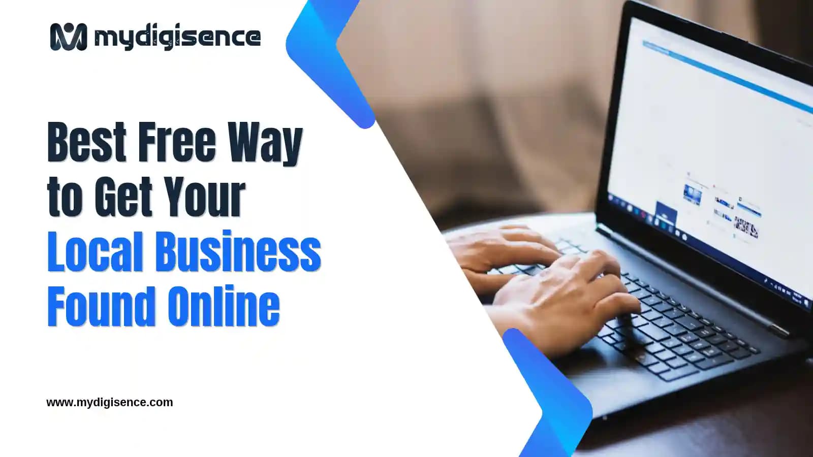 What Is the Best Free Way to Get My Local Business Found Online?